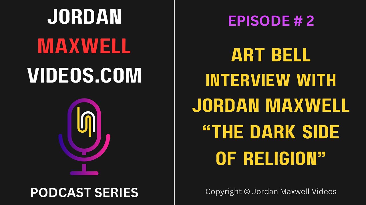 Art Bell Interview With Jordan Maxwell "The Dark Side of Religion". Podcast Episode #2