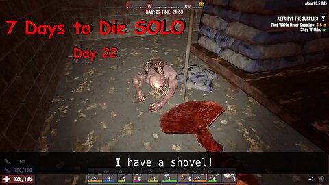 7 Days to Die : Day 22 : beach treasure, one shots and night time trouble.