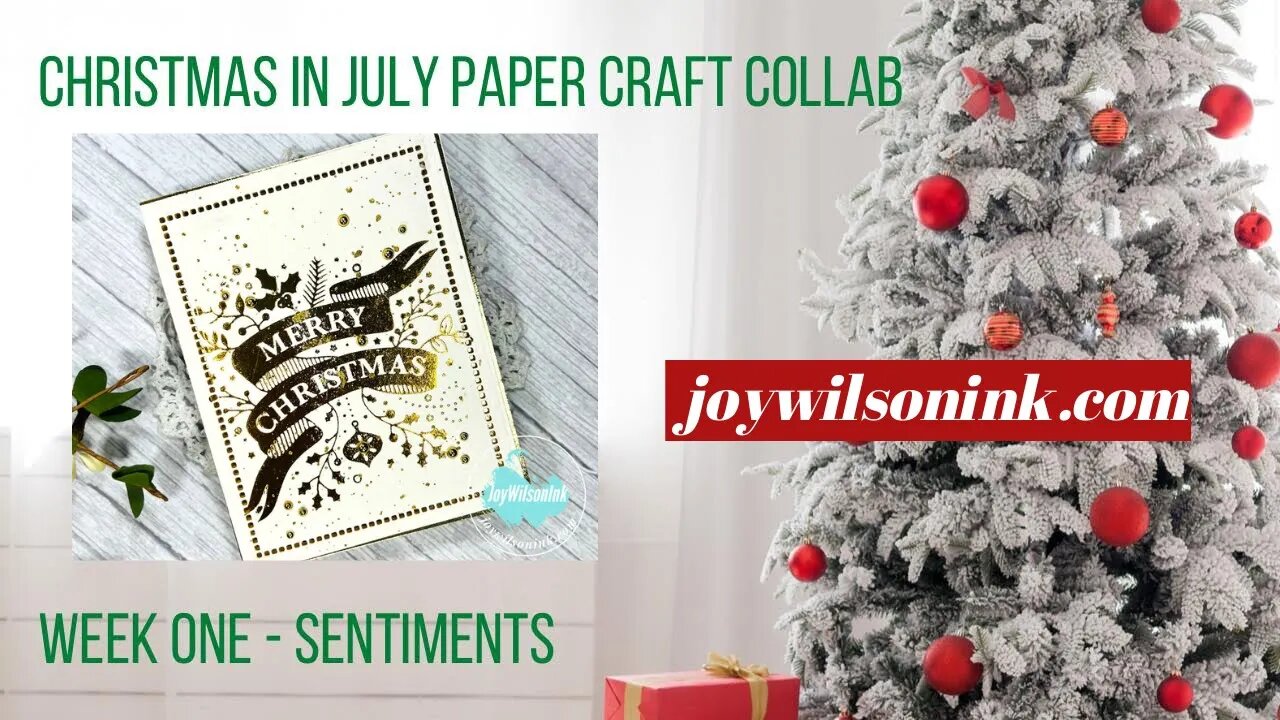 Christmas In July Series 2022: Sentiments