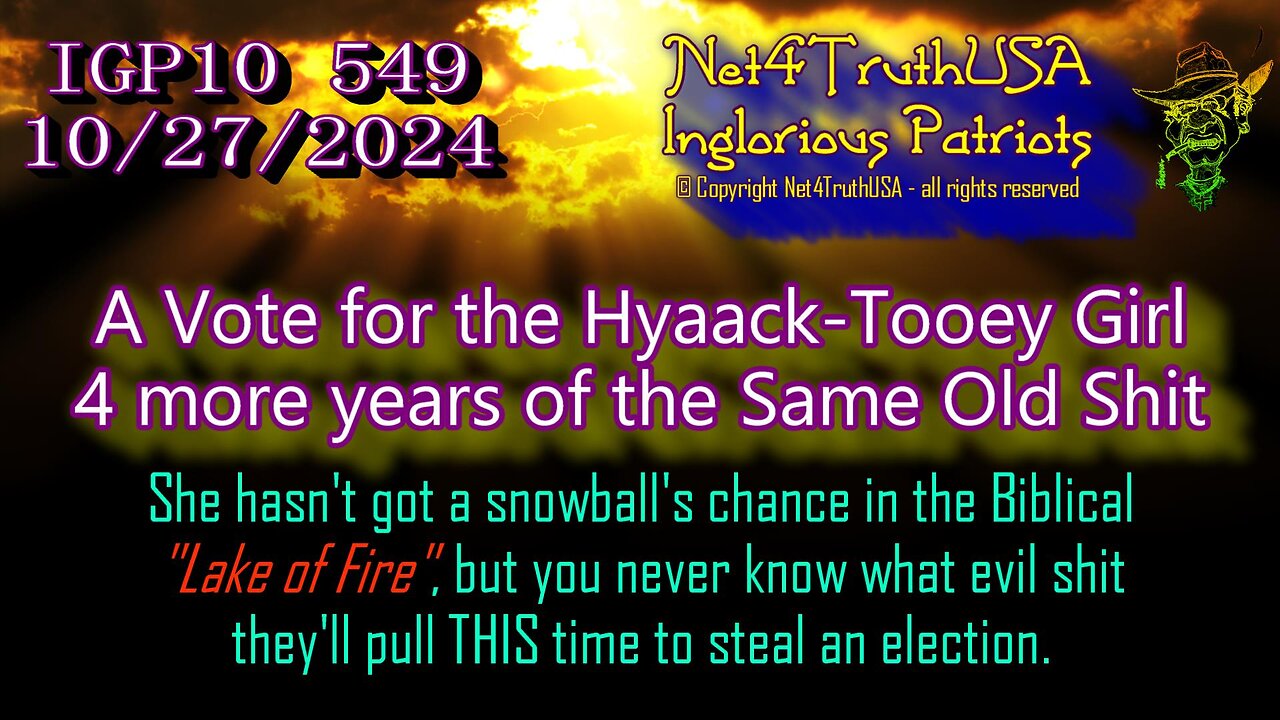 IGP10 549 - A Vote for the Hyaack-Tooey Girl - 4 years of the SOS