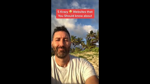 5 Krazy Websites that you should Know about