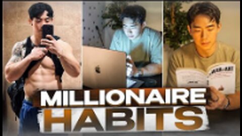 10 Habits That Made Me A Multi-Millionaire