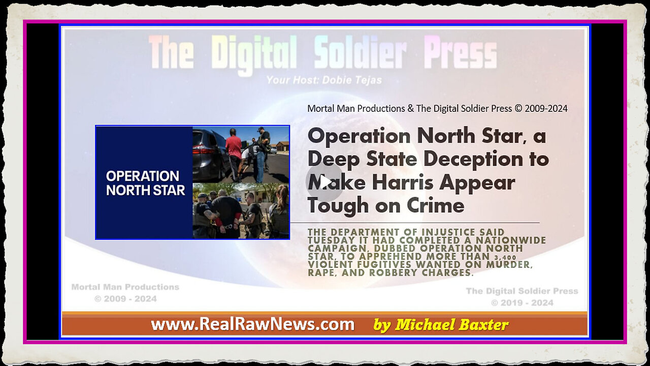 Operation North Star A Deep State Deception