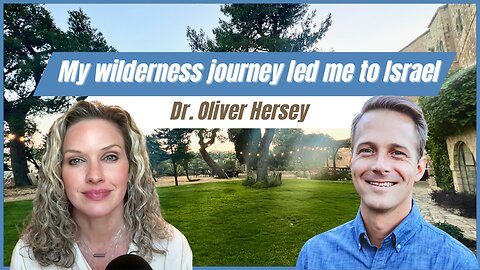 How do I find my calling? Dr. Oliver Hersey shares his wilderness story