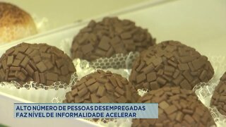 Alto número de pessoas desempregadas faz nível de informalidade acelerar