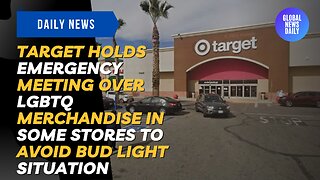 Target Holds Emergency Meeting over LGBTQ Merchandise in Some Stores to Avoid Bud Light Situation