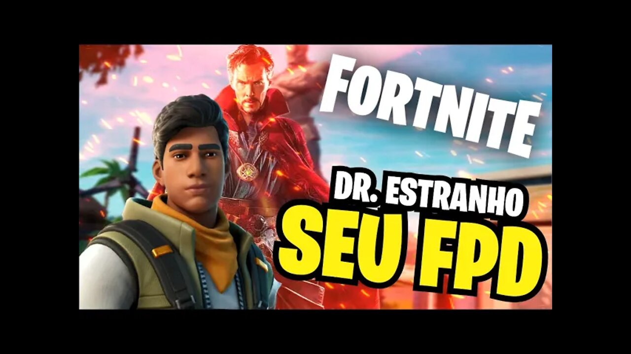 Tava tudo bem ATÉ O DR. ESTRANHO APARECER! - Fortnite Gameplay