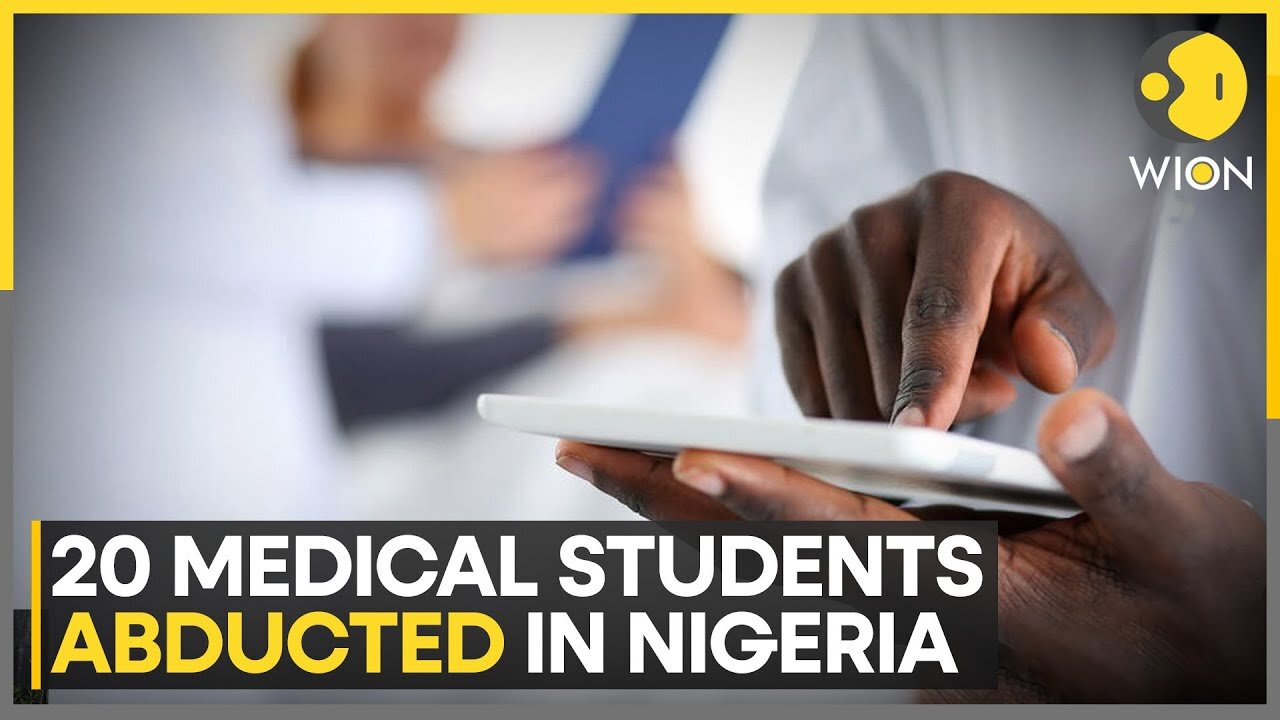 Nigerian Medical Students Kidnapped: Kidnappers demand ransom of 50 million Naira | WION