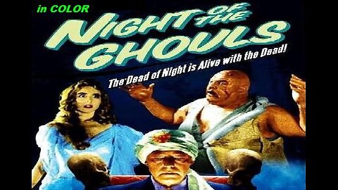 NIGHT OF THE GHOULS 1959 in COLOR A Grifting Spiritualist Raises the Dead FULL MOVIE