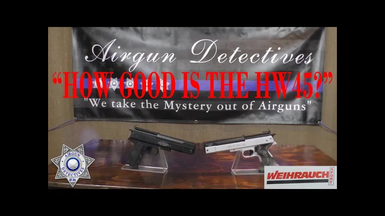 Weihrauch HW45 "Full Review" by Airgun Detectives