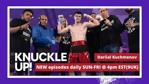 Dariial Kuchmenov | Knuckle Up with Mike and Cedric