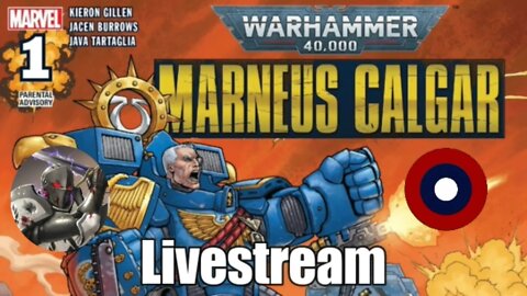 Marneus Calgar Livestream