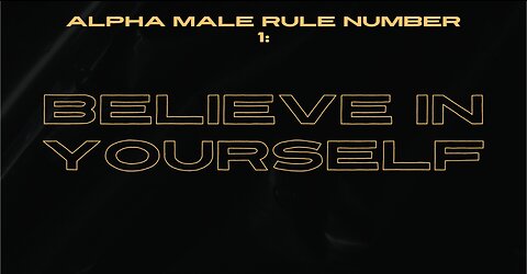 Alpha Male Rule Number 1