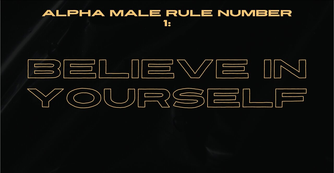 Alpha Male Rule Number 1