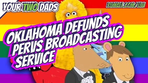 Oklahoma Defunds Pervs Broadcasting Service