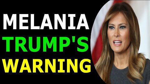 Breaking News🚨 MELANIA TRUMP'S WARNING & UPCOMING RED FLAGS EVENT