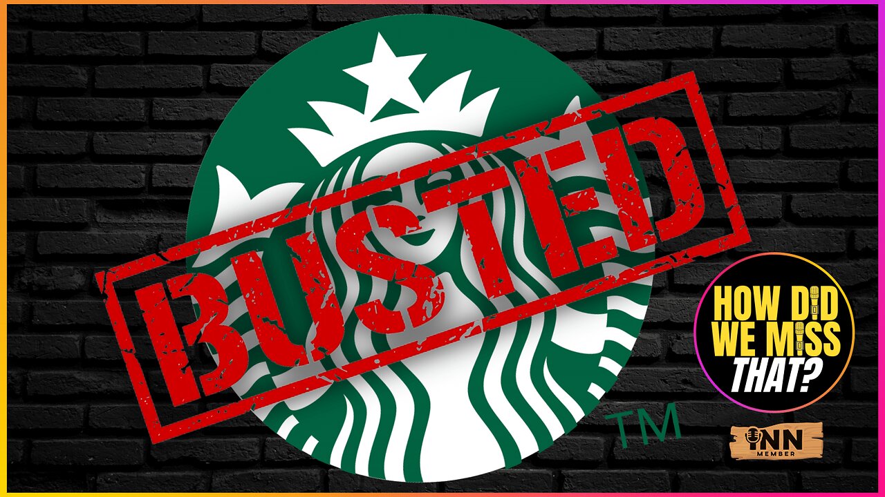 'Egregious and Widespread Misconduct' by @Starbucks | a How Did We Miss That #70 clip