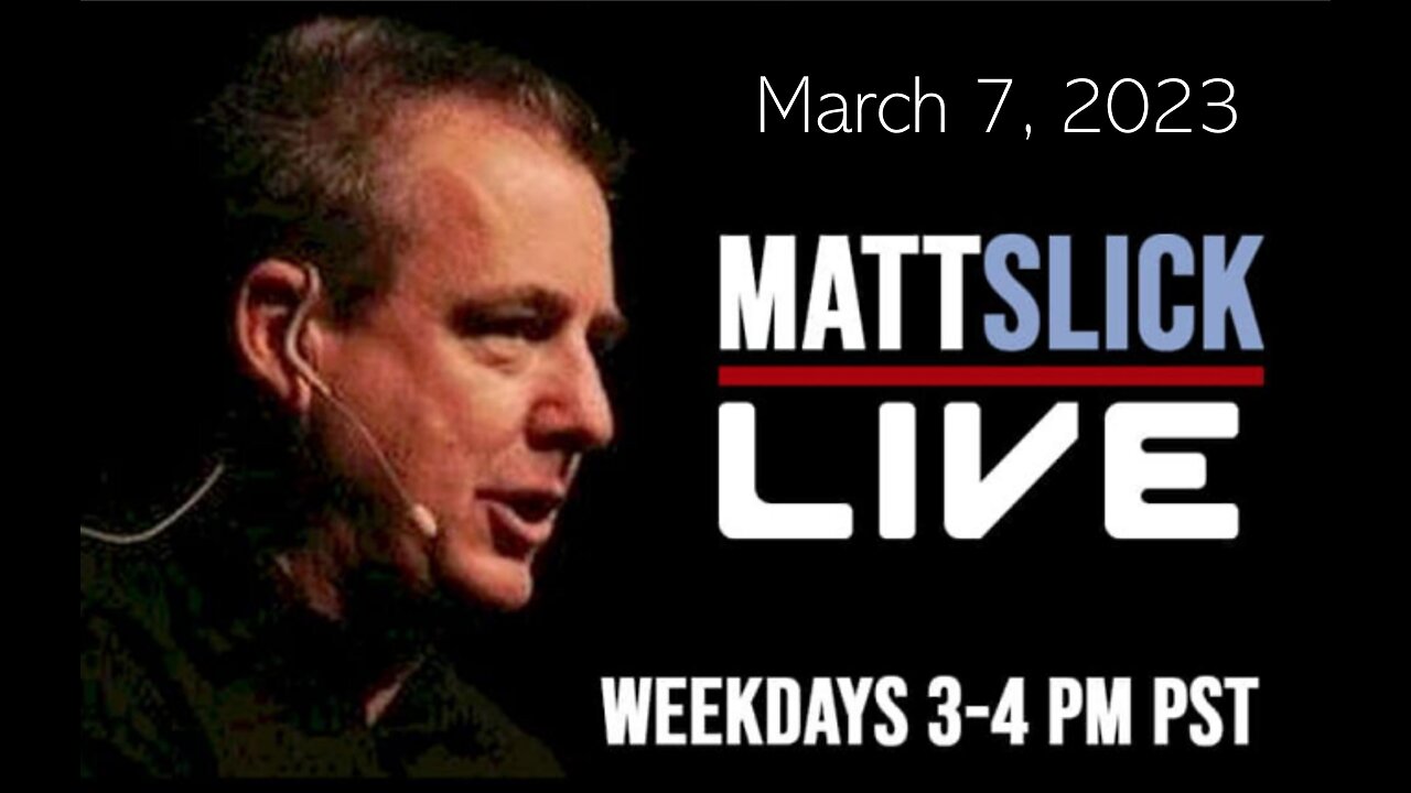 Matt Slick Live, 3/7/2022