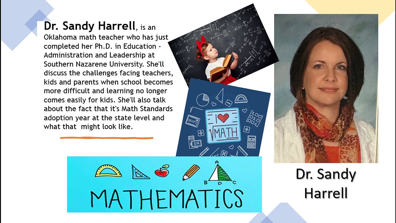 ROPE Report #57 - Dr. Sandy Harrell Math Educator; When Learning Becomes Difficult For Kids