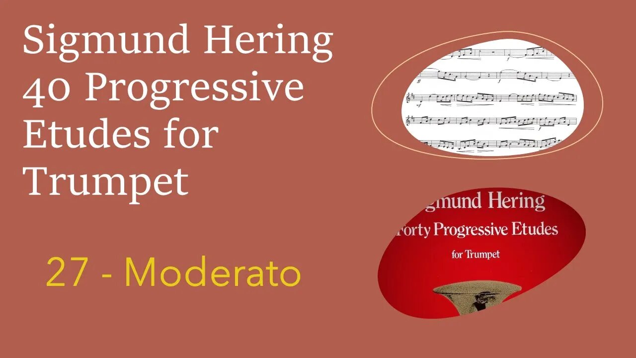 🎺🎺 [TRUMPET ETUDE] Sigmund Hering 40 Progressive Etudes for Trumpet - 27 Moderato