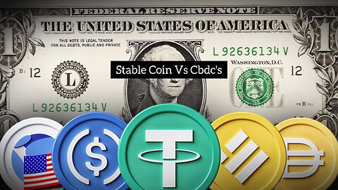 Stablecoins Vs CBDCs: Similarities And Differences