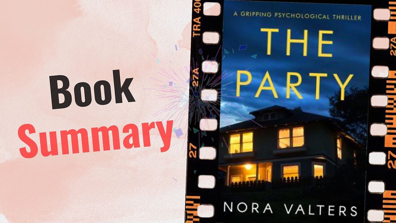 The Party | Book Summary