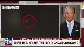 Rep Jeff Van Drew: Drones Above NJ Are Iranian!