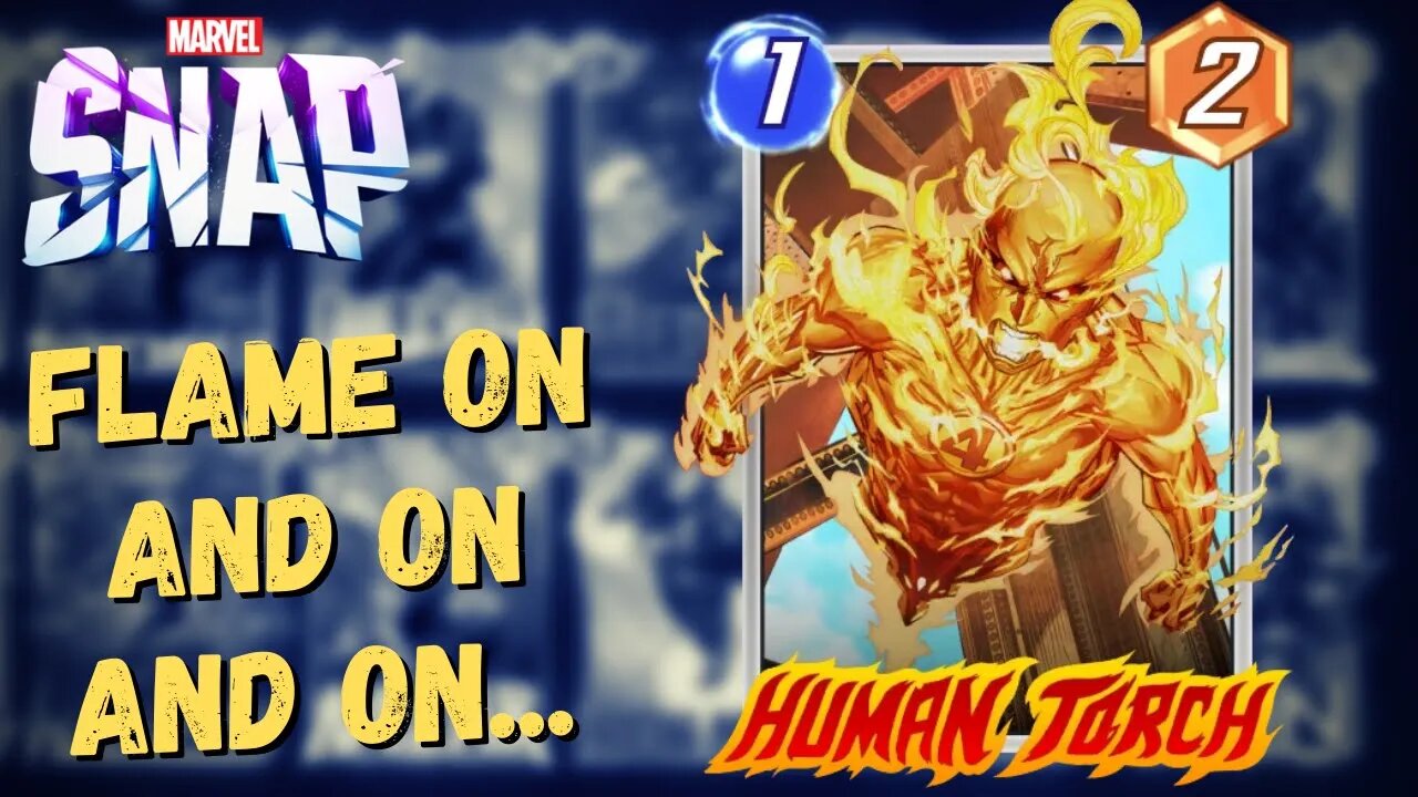 How Big Can We Make Human Torch? | Marvel Snap