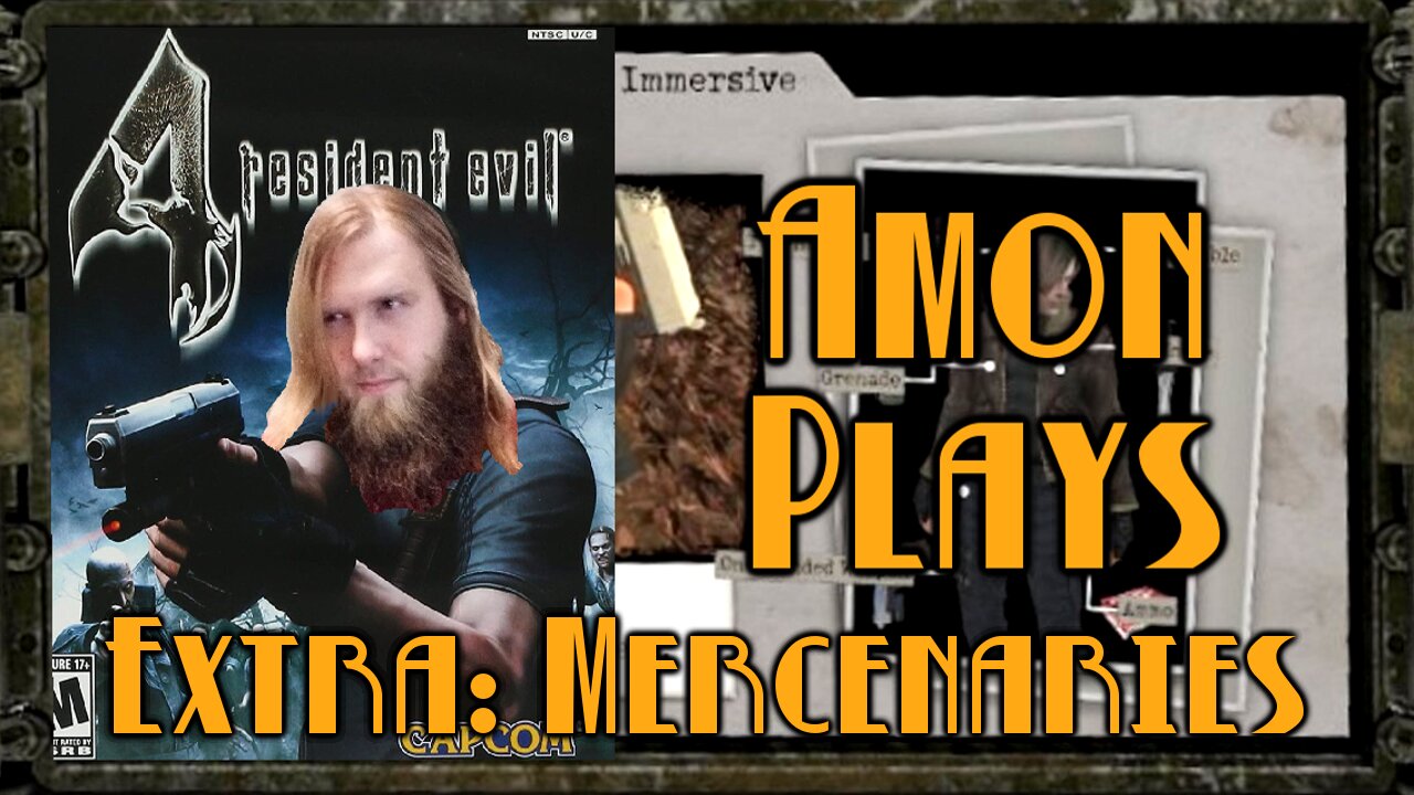 Amon Plays Resident Evil 4: Mercenaries