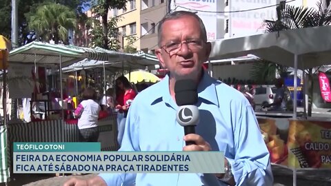 Teófilo Otoni: feira da economia popular solidária fica até sábado na praça Tiradentes