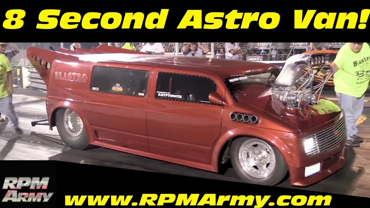 EPIC!!! Blastro the 8 Second Astro HUGE Burnouts [Drag Racing]