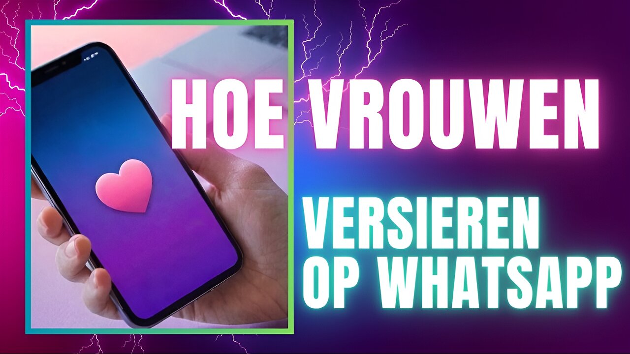 Hoe Vrouwen Versieren Op Whatsapp In 3 Stappen