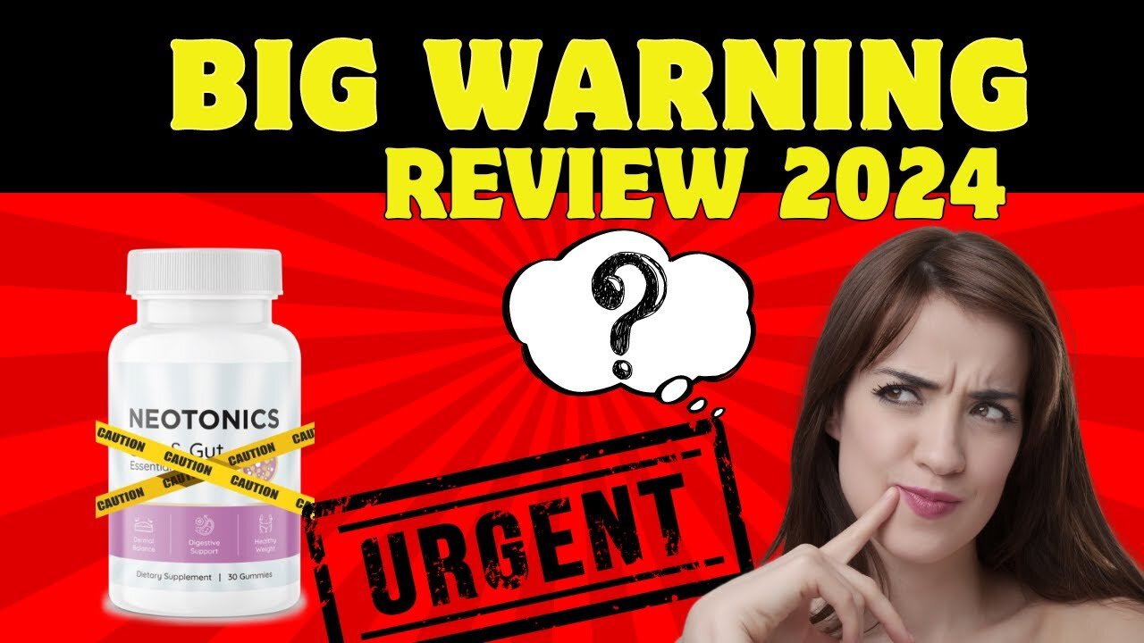 NEOTONICS REVIEW❌{{ BIG WARNING }} ❌ NEOTONICS GUMMIES! NEOTONICS REVIEWS!