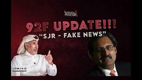 92F UPDATE!!! "SJR - FAKE NEWS!! - Brown Munde Ep 10