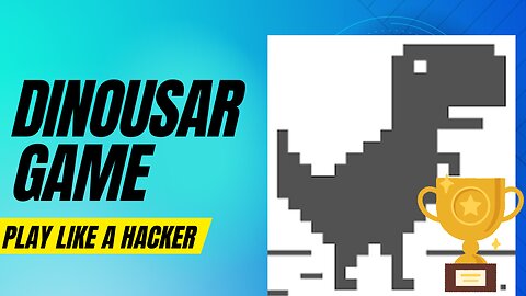 dinosaur game - play like a hacker😎