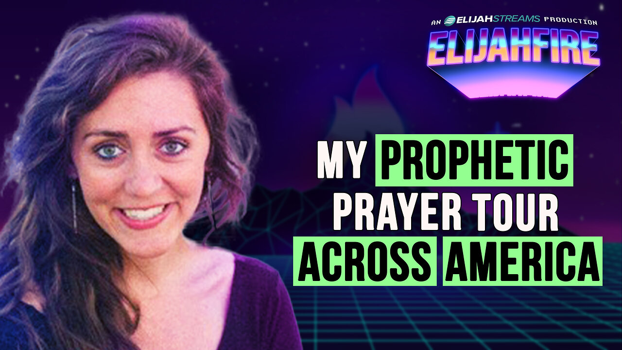 MY PROPHETIC PRAYER TOUR ACROSS AMERICA ElijahFire: Ep. 475 – JORDAN OLIVER