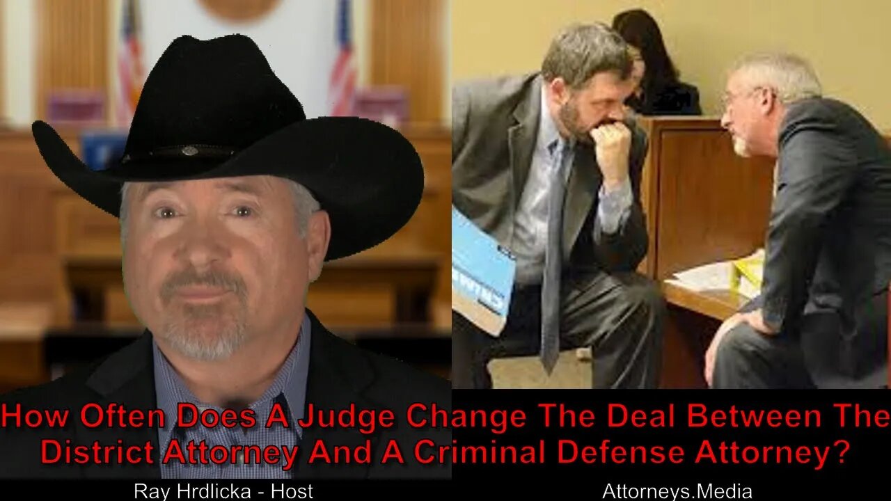 Alameda County -How Often Does A Judge Change The Deal Between The District Attorney And A Criminal?