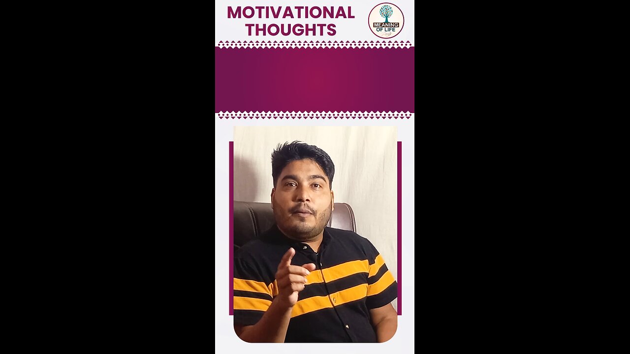 MOTIVATIONAL THOUGHTS