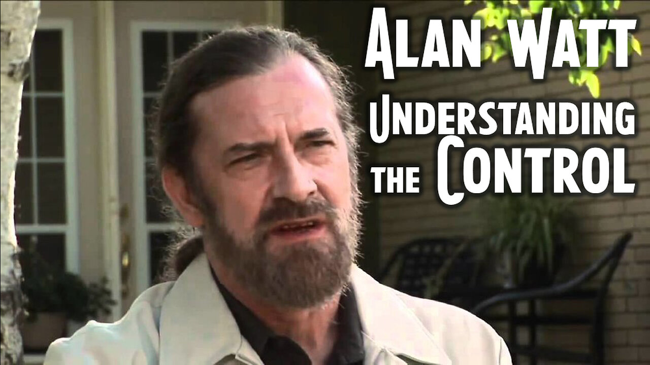 Understanding the Control - Interviews with Alan Watt