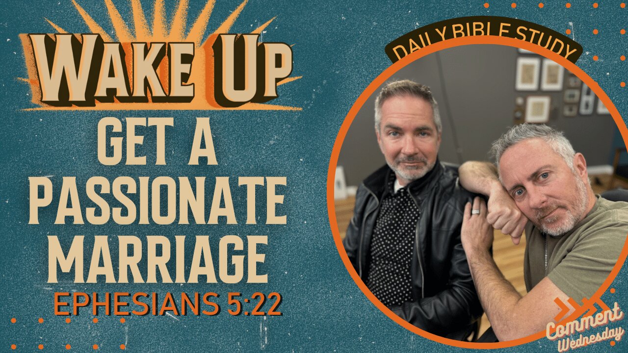 WakeUp Daily Devotional | Get a Passionate Marriage | Ephesians 5:22