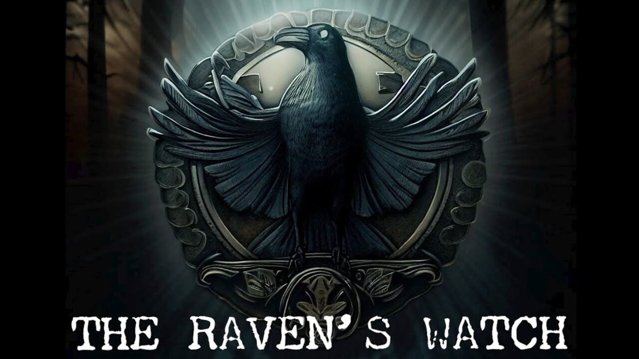 The Ravens Watch Podcast - The Nephilim Looked Like Clowns