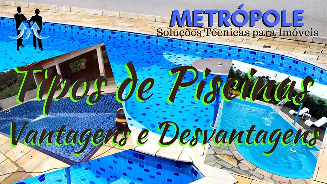 Quais são os Tipos de Piscinas?