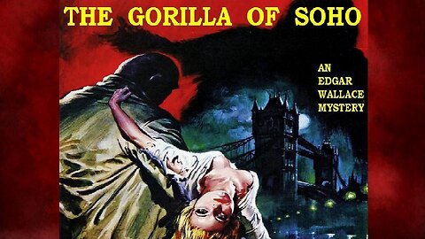 THE GORILLA OF SOHO 1968 Scotland Yard Investigates Murders Done by an Ape FULL MOVIE HD & W/S