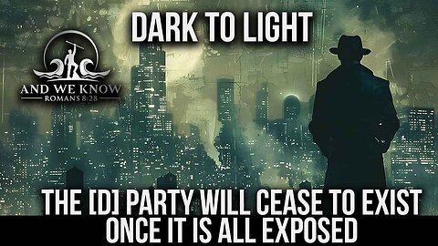 8.18.24- The Exposure of THE [D] party is marvelous, Fake NEWS can’t control it. Pray!