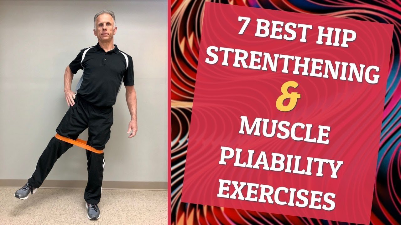 Relieve Hip Pain - 7 Best Hip Strength & Muscle Pliability Exercises at Home