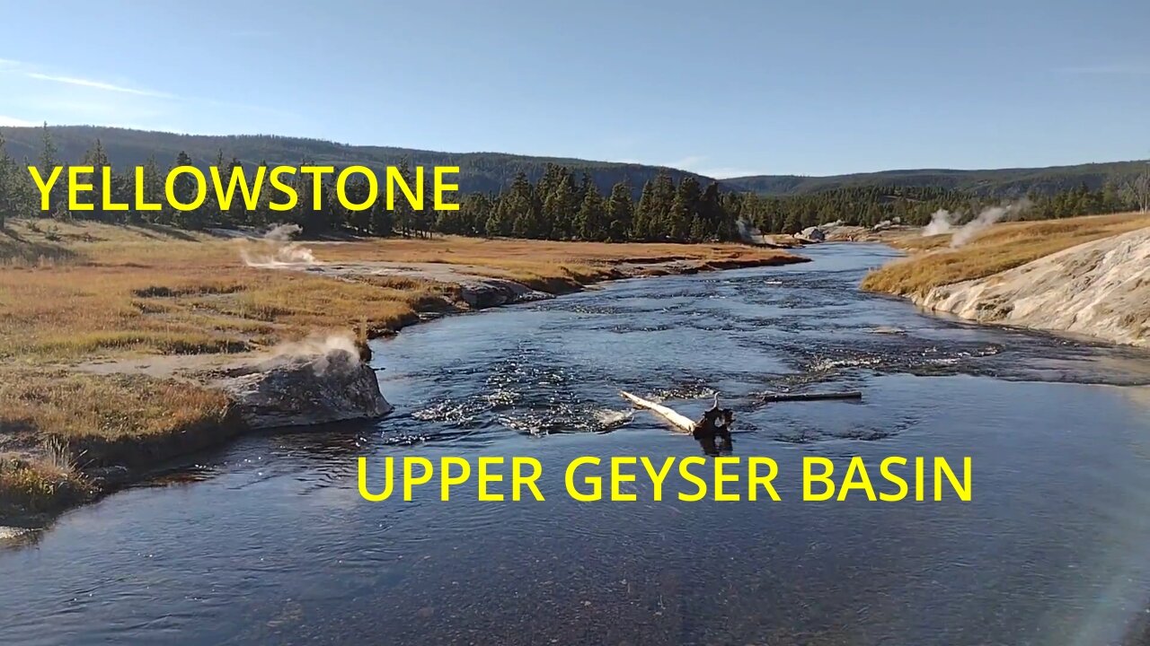 Yellowstone National Park Upper Geyser Basin