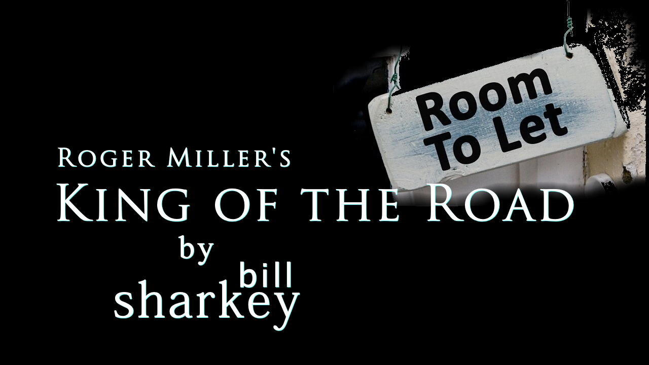 King of the Road - Roger Miller (cover-live by Bill Sharkey)