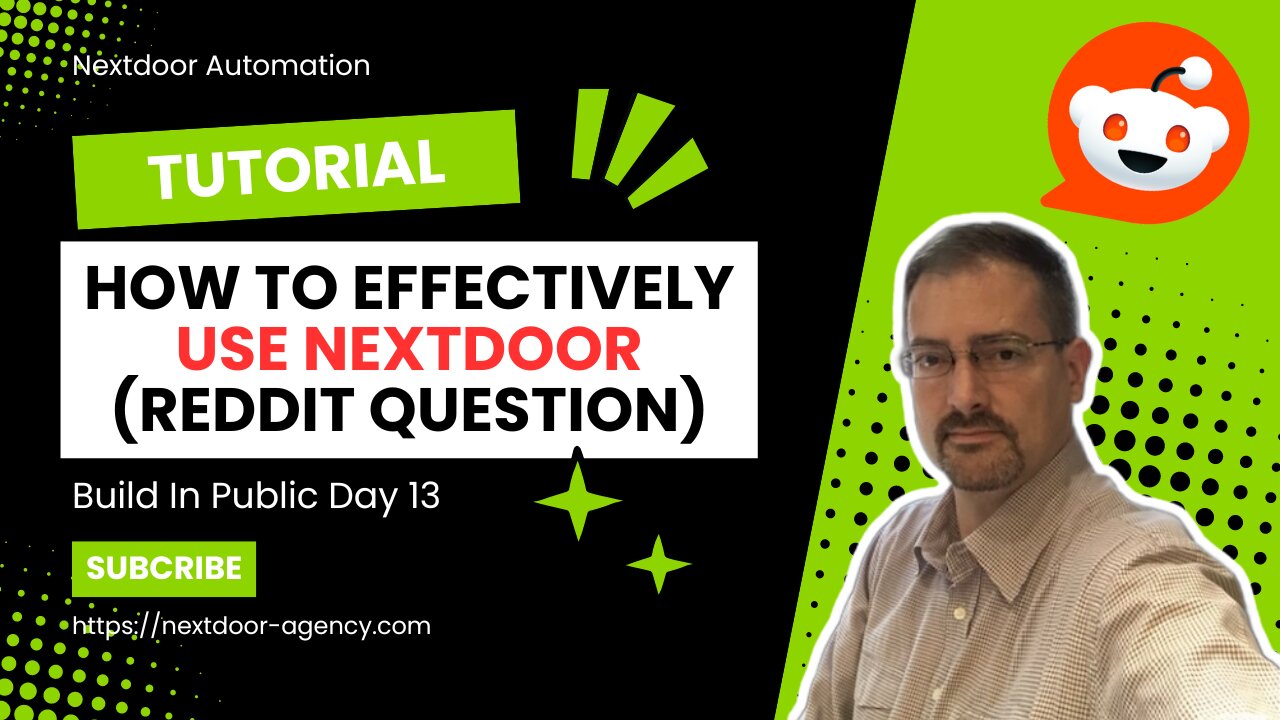 How to effectively use Nextdoor (Reddit Question) - Build in Public Day 13