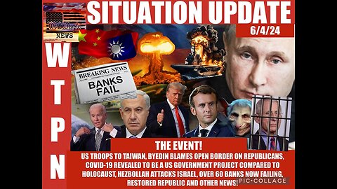 Situation Update: The Event! US Troops To Taiwan! Over 60 Banks Failing! Biden Blames Open Border On GOP! CV19 Revealed To Be A US Gov Project Compared To Holocaust!