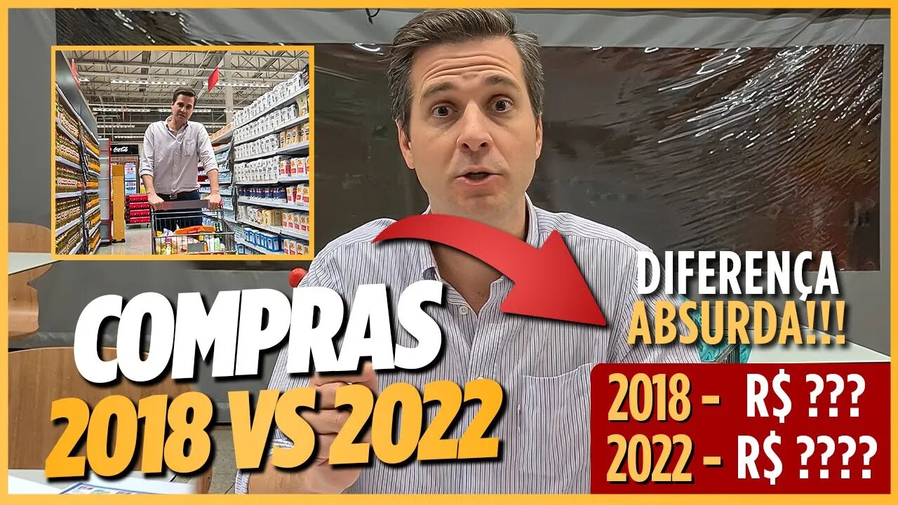 COMPRAS NO MERCADO 2018 VS 2022